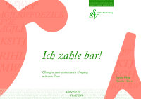 Ich zahle bar! - Übungen zum elementaren Umgang mit...