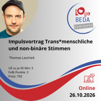 Impulsvortrag Trans*menschliche und non-binäre Stimmen