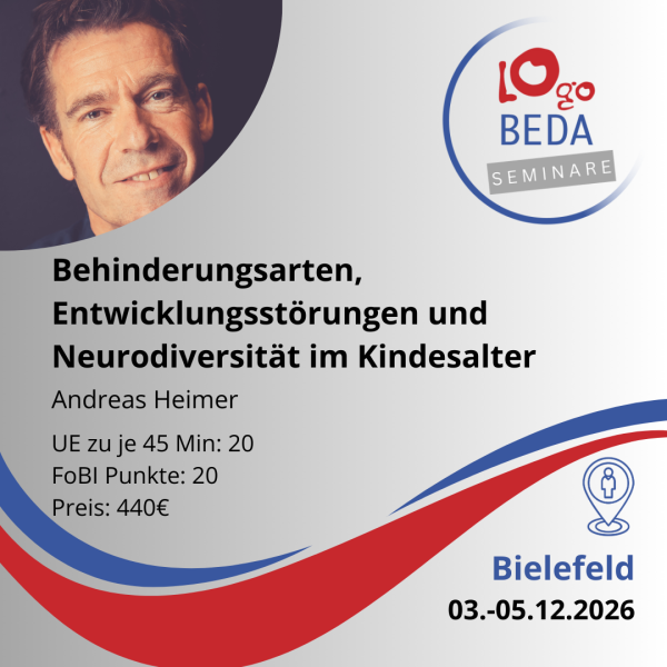 Behinderungsarten, Entwicklungsstörungen und Neurodiversität im Kindesalter