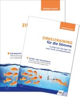 Zirkeltraining für die Stimme - Trainerband inkl....