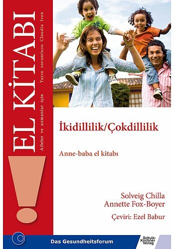 Ikidillilik / Çokdillilik (Zweisprachigkeit / Bilingualität, Türkisch)