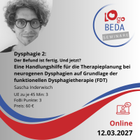 Dysphagie 2: Der Befund ist fertig. Und jetzt? Eine...