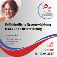 Frühkindliche Essentwicklung (FKE) und...