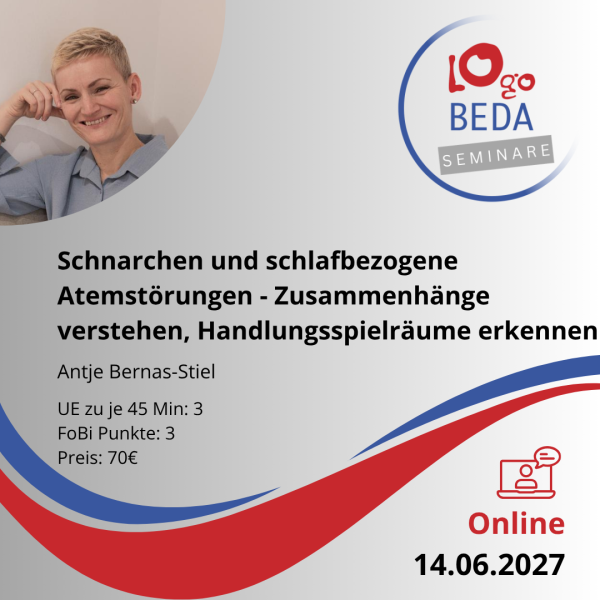 Schnarchen und schlafbezogene Atemstörungen – Zusammenhänge verstehen, Handlungsspielräume erkennen