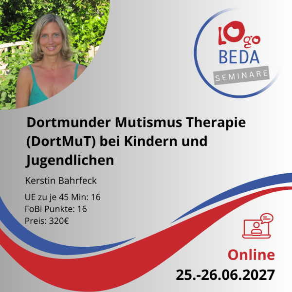 Dortmunder Mutismus Therapie (DortMuT) bei Kindern und Jugendlichen