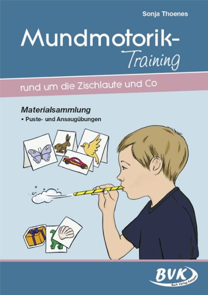 Oral motor skills training for sibilants & Co. Collection of materials. Blowing and sucking exercises