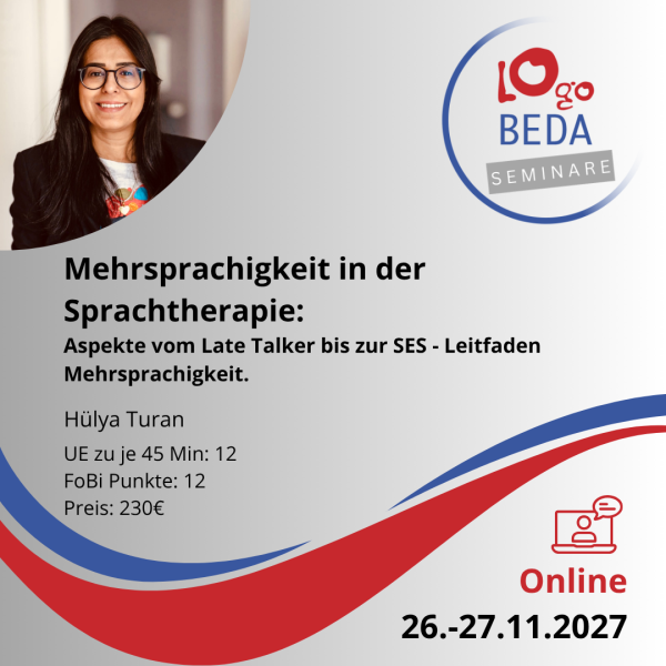 Mehrsprachigkeit in der Sprachtherapie: Aspekte vom Late Talker bis zur SES - Leitfaden Mehrsprachigkeit