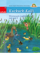 Kuckuck Kalli - Wiesenwusels Lautbilderbuch zum Laut K
