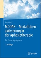 MODAK - Modalitätenaktivierung in der Aphasietherapie