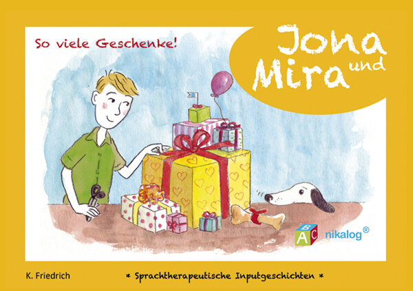 Inputgeschichten - Jona und Mira: So viele Geschenke!