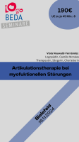 Articulation therapy for myofunctional disorders