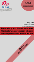 Behandlung von Wortstruktur-und Wortbetonungsprozessen mit dem Patholinguistischen Ansatz (PLAN) -Phonologie