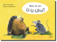 Was ist ein U-U-Uhu? Ein Mutmachbuch für stotternde...