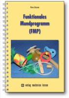 Funktionales Mundprogramm (FMP)