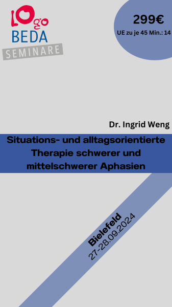 Situation- and everyday life-oriented therapy for severe and moderate aphasia