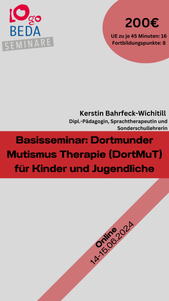 Basic seminar: Dortmunder Mutismus Therapie (DortMuT) for children and young people